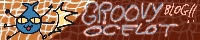 A web banner that reads 'GROOVY OCELOT BLOG!!'. There is a drawing of a cartoonish beetle next to the text. The banner links to a blog named GOOD OLD FASHIONED LOVER BOY BLOG.