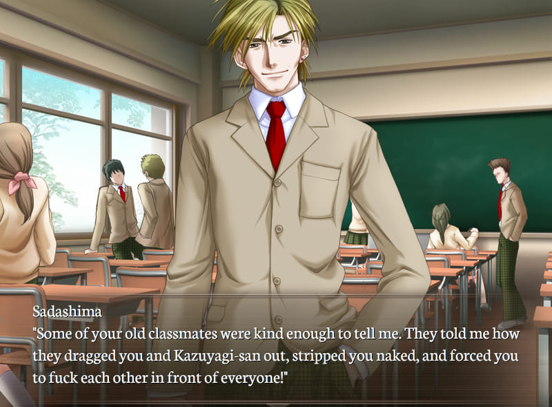 Gore Screaming Show screenshot. A scene in a classroom, where Sadashima, a tall student  with blond straight hair, pale skin and a cocky long face stands. He says: 'Some of your old classmates were kind enough to tell me. They told me how they dragged you and Kazuyagi-san out, stripped you naked, and forced you to fuck each other in front of everyone!'